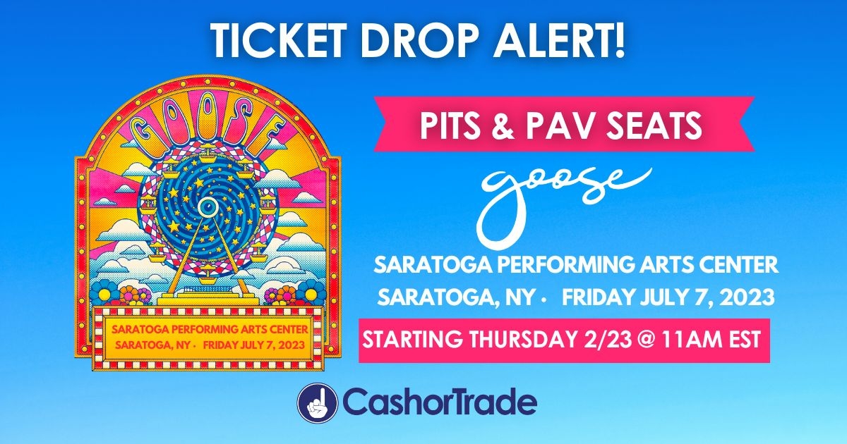 TICKET DROP Goose SPAC PITS & PAVS! CashorTrade Blog