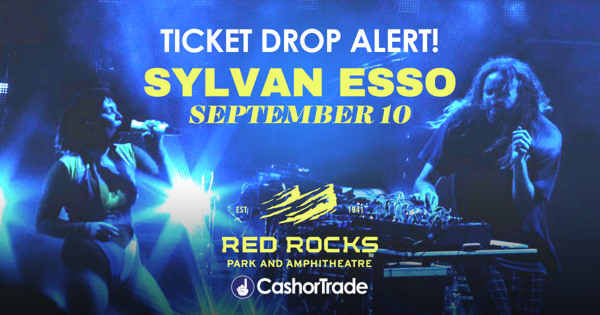 TICKET DROP Sylvan Esso at Red Rocks! CashorTrade Blog